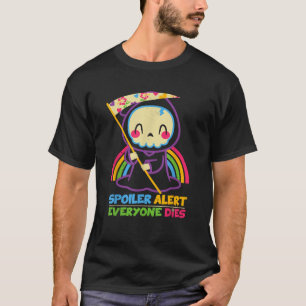 T-shirt Spoiler Alerte Tout Le Monde Mort Chemise Drôle Gr