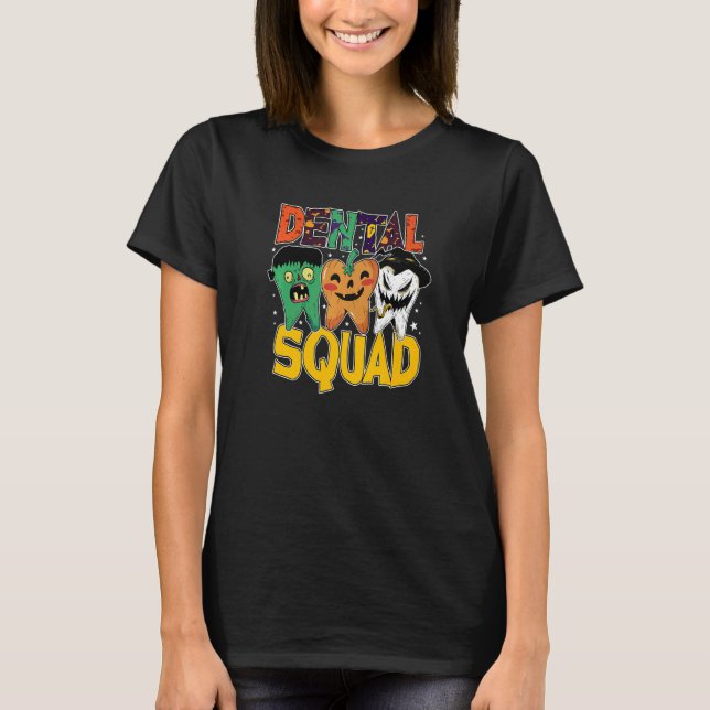 T-shirt Spooky Dental Assistant Dental Squad Halloween Den (Devant)