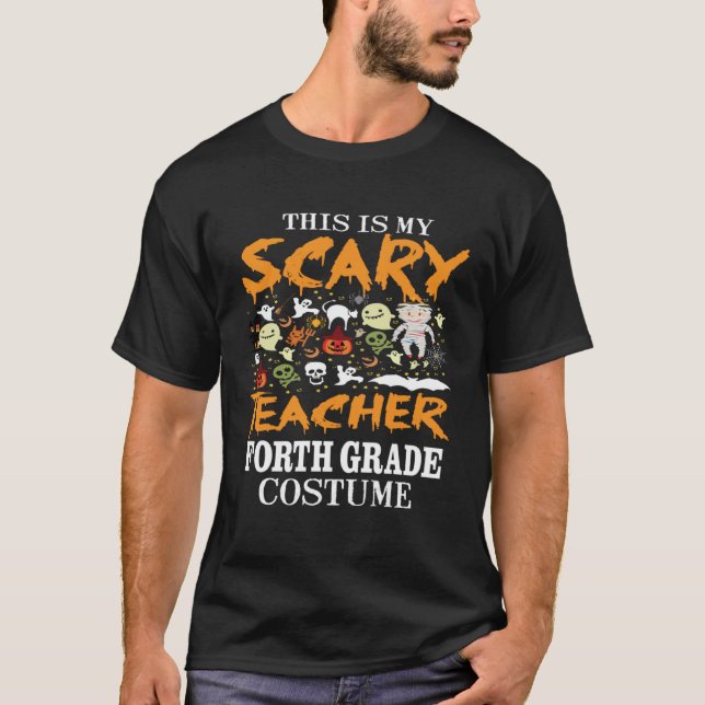T-shirt Spooky This Is My Scary 4th Grade Teacher Hallowee (Devant)