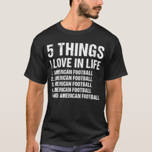 T-shirt Sport 5 choses que j'aime dans la vie Football amé