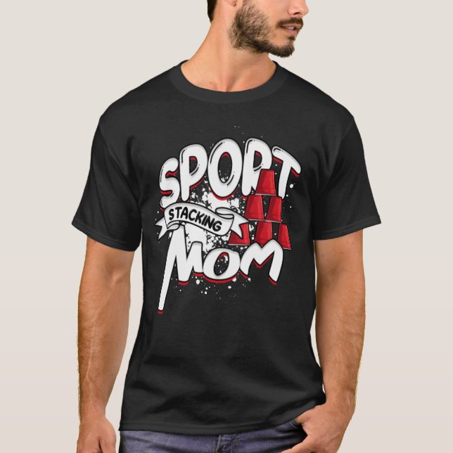 T-shirt Sport Stacking Mom Speed Stacker Sport Stacking fr (Devant)