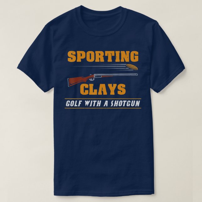 T-shirt Sporting Clays  Golf With A Shotgun  Clay arget Sh (Design devant)