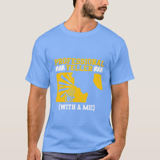 T-shirt Sports Announcer Commentator Professional Yeller f