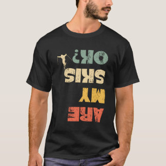 T-shirt Sports D'Hiver Ski Ski De Neige Skier Sont Mes Ski