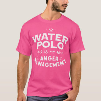 T-shirt Sports Drôle T Chemise Water Polo Est Mon Manag De