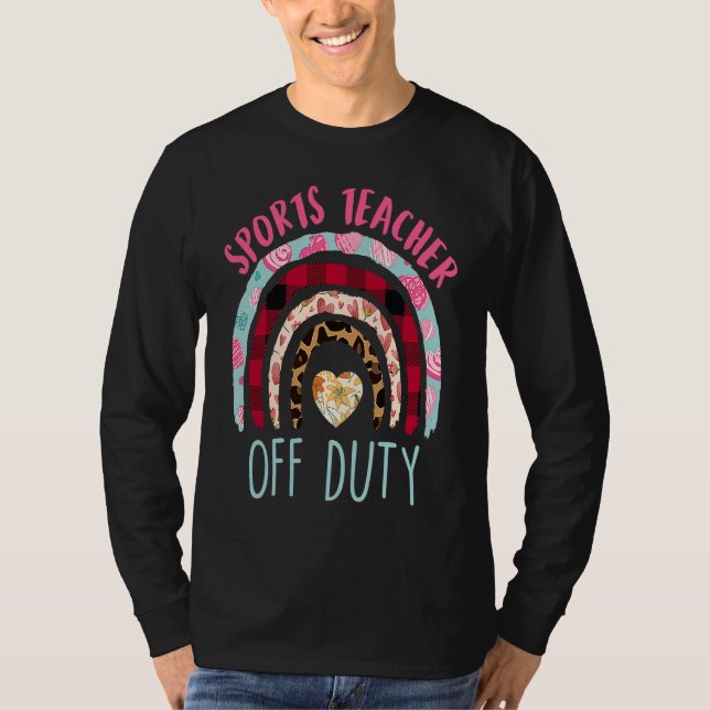 T-shirt Sports teacher off duty vacation teacher (Devant)