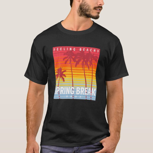 T-shirt Spring Break 2022 Plage vacances Feeling Beach (Devant)