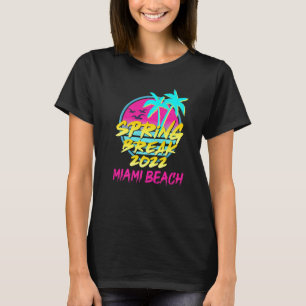 T-shirt Spring Break 2022 Retro 80s 90s Miami Beach Family