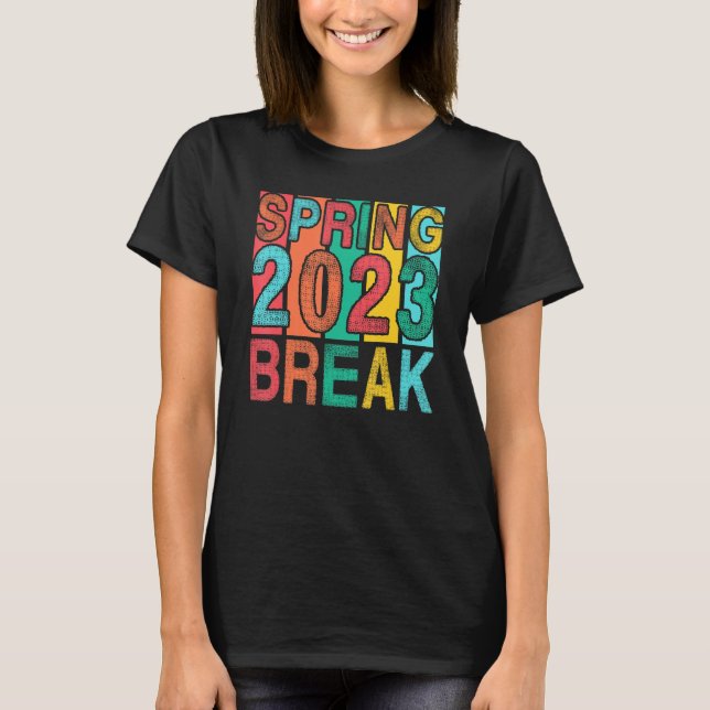 T-shirt Spring Break 2023 Women College Student Florida Be (Devant)