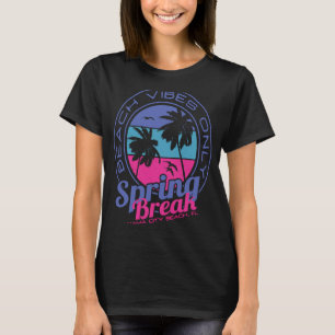 T-shirt Spring Break Beach Vibes Seulement Panama City Bea