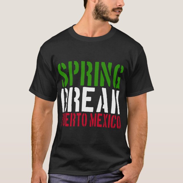 T-shirt Spring Break Puerto Meico 22 Jump Street (Devant)