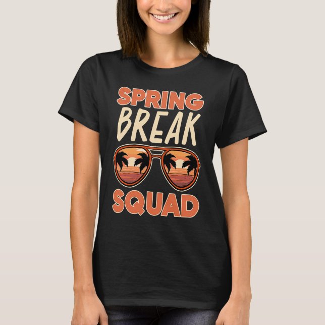 T-shirt Spring Break Squad 2021 (Devant)