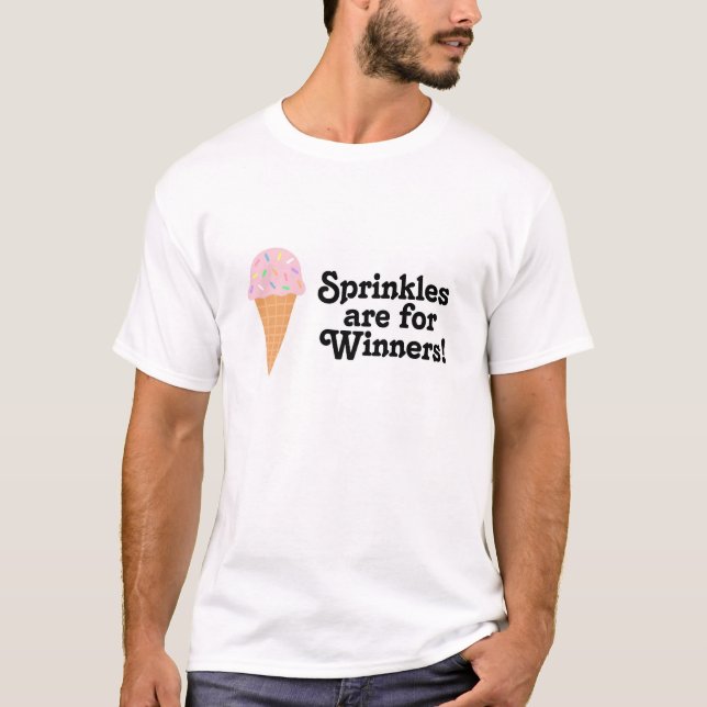 T-shirt Sprinkles sont pour des gagnants, champion ! (Devant)