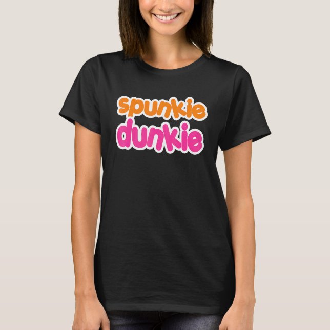 T-shirt Spunkie Dunkie Party Dit Amusant (Devant)