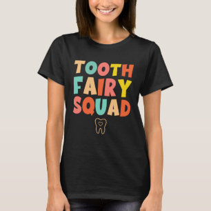 T-shirt Squad de fée de dents