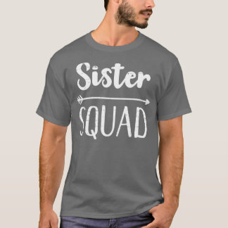 T-shirt Squad de sœurs