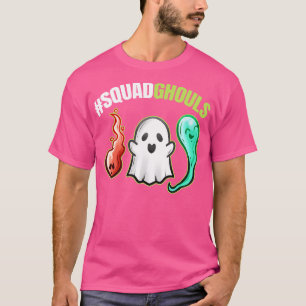 T-shirt Squad Ghouls Squad De Ghouls Ghosts Spirits Hallow