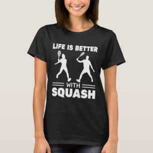 T-shirt Squash Coach pour l'entraînement Squash La vie est