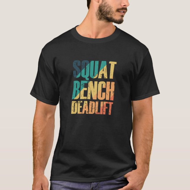 T-shirt Squat Bench Deadlift Bodybuilding Muscles (Devant)