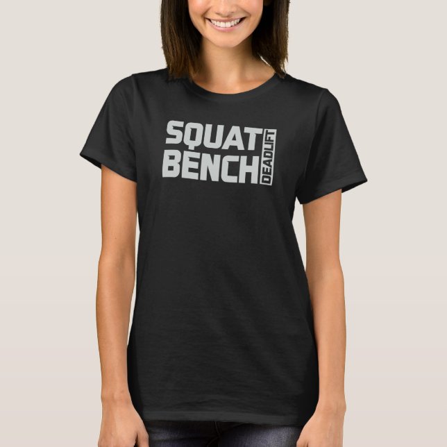 T-shirt Squat Bench Deadlift Gym Weightlifting Workout Fit (Devant)