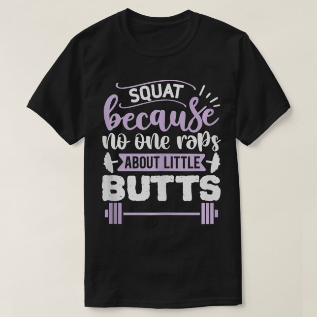 T-shirt Squat Parce Que Personne Ne Viole À Propos Des Pet (Design devant)
