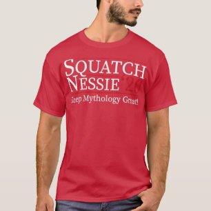T-shirt Squatch Nessie 20 Funny Election 2020