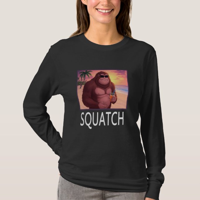 T-shirt Squatch Sasquatch Touche La Plage (Devant)