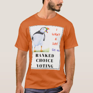 T-shirt Squawking puffin veut un Say dans le vote.