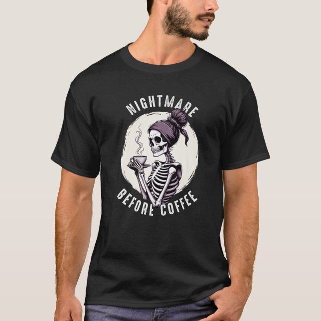 T-shirt Squelette Avec Café Chaud Lover Nightmare Avant Co (Devant)