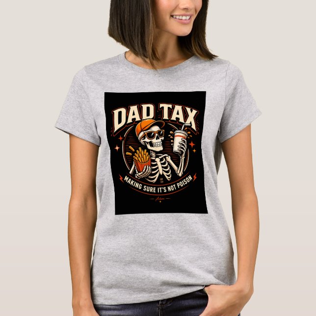 T-shirt squelette de la taxe papa (Devant)