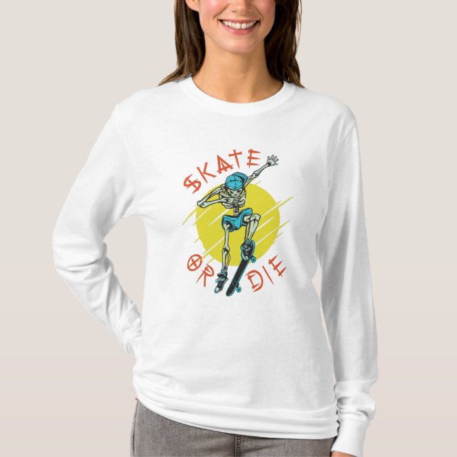 T-shirt Squelette de skateboard ou mourir (Devant)