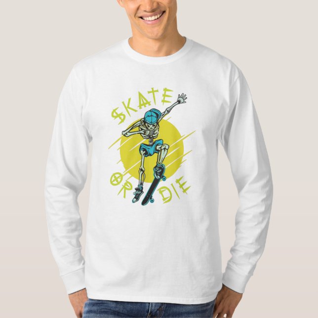 T-shirt Squelette de skateboard ou mourir (Devant)