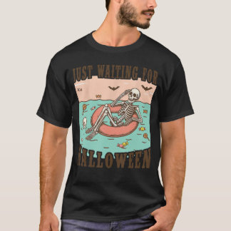 T-shirt Squelette d'été effrayant qui attend juste Hallowe