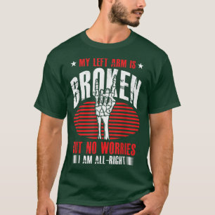 T-shirt Squelette drôle bras gauche cassé Os cassés Fractu