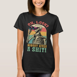T-shirt Squelette Drôle Oh Regardez Personne Ne Donne Un S