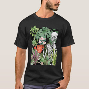 T-shirt Squelette Jardinage Crâne Plante Gardeners Drôle