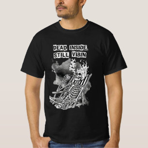 T-shirt Squelette qui vibre encore – Humour noir drôle