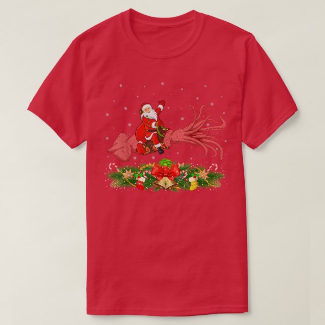 T-shirt Squid Xmas Matching Funny Santa Riding Squid Chris (Design devant)
