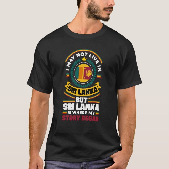 T-shirt Sri Lanka Sri Lankan Sri Lanka Flag Quote (Devant)