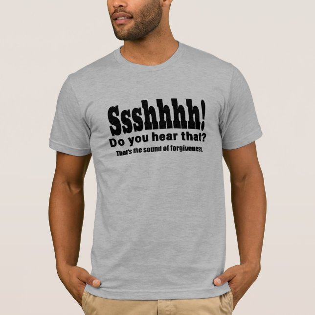 T-shirt Sshh ! Bruit drôle de la rémission (Devant)