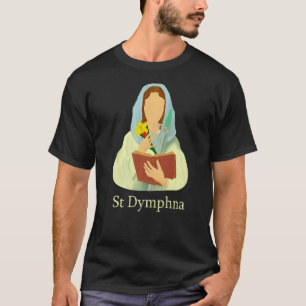 T-shirt St Dymphna Pureté Lily Patron Saint Santé mentale