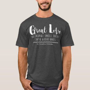 T-shirt St Faustina Kowalska Grand Amour Catholique Citati