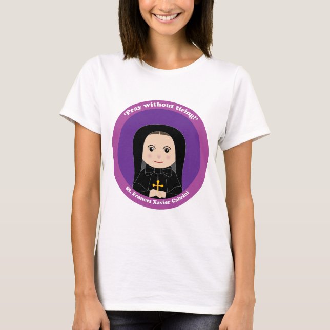 T-shirt St Frances Xavier Cabrini (Devant)