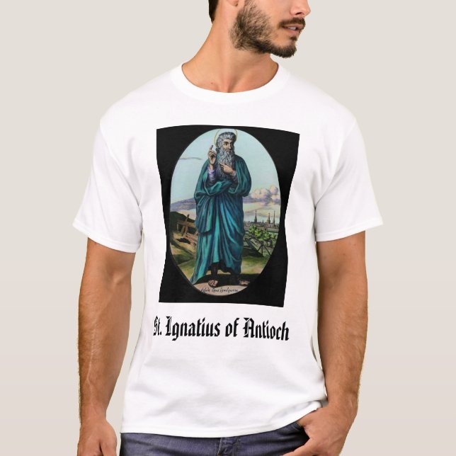 T-shirt St Ignatius d'Antioch, St Ignatius d'Antioch (Devant)