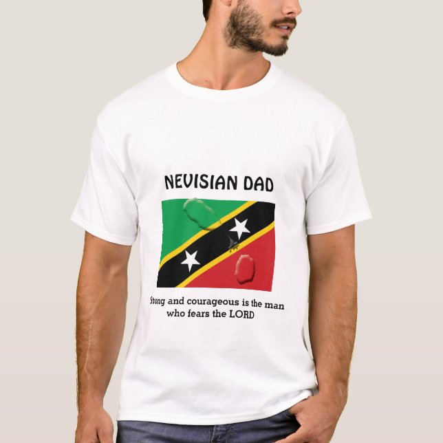 T-shirt ST KITTS NEVISIAN DAD Fort Courageux Customisé (Devant)