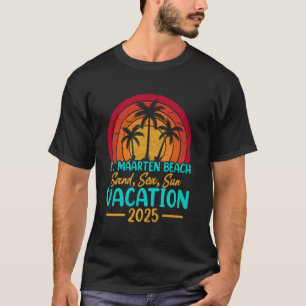 T-shirt St. Maarten Beach Sand Sea Sun Vacation 2025