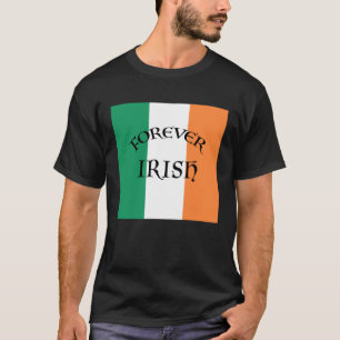 T-shirt St Paddy Day Forever Irlandais Grand Vert Blanc Or