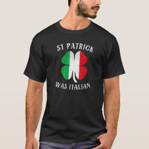 T-shirt St Patrick Était Ital Italien Shamrock Irlandais
