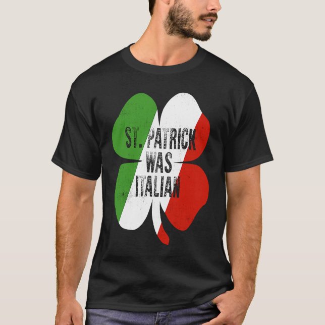 T-shirt St Patrick Était Italien St Patrick's Day (Devant)