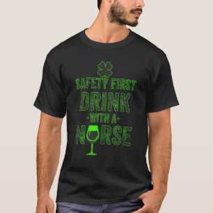 T-shirt St Patrick S Day Bière Safety D'Abord Boire Avec U